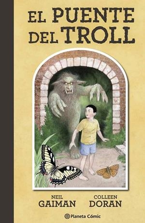 PUENTE DEL TROLL, EL | 9788491469919 | GAIMAN, NEIL / DORAN, COLLEEN