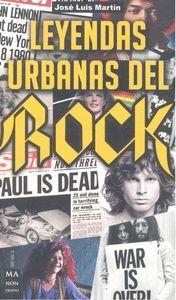 LEYENDAS URBANAS DEL ROCK | 9788494928550 | MARTÍN CAPEROTE, JOSÉ LUIS