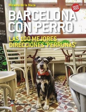 BARCELONA CON PERRO | 9788461721023 | SAINZ DE LA MAZA, MICAELA