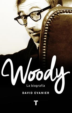 WOODY. LA BIOGRAFÍA | 9788416714094 | EVANIER, DAVID