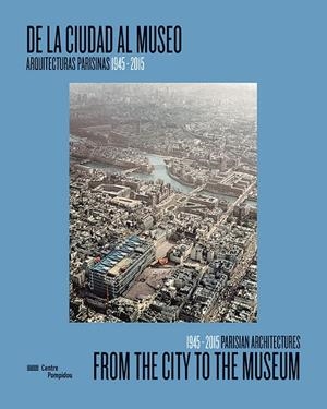 DE LA CIUDAD AL MUSEO / FROM THE CITY TO THE MUSEUM | 9788416714414 | VV.AA.