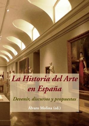 HISTORIA DEL ARTE EN ESPAÑA, LA | 9788416335244 | VARIOS AUTORES
