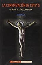 CONSPIRACION DE CRISTO | 9788477024996 | ACHARYA, S.