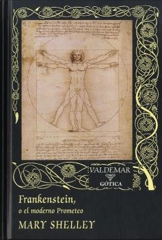 FRANKENSTEIN  O EL MODERNO PROMETEO | 9788477027393 | SHELLEY, MARY