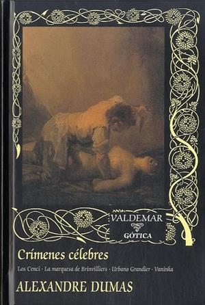 CRÍMENES CÉLEBRES | 9788477027539 | DUMAS, ALEXANDRE