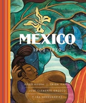 MÉXICO 1900 -1950 | 9788494603464