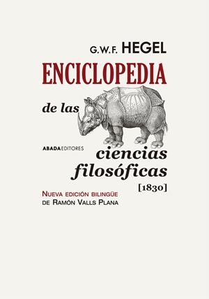 ENCICLOPEDIA DE LAS CIENCIAS FILOSÓFICAS [1830] | 9788416160570 | HEGEL, G. W. F.