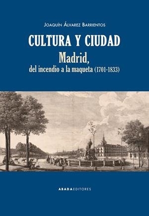 CULTURA Y CIUDAD | 9788416160853 | ALVAREZ BARRIENTOS, JOAQUIN
