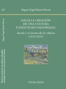 HACIA LA CREACIÓN DE UNA CULTURA E IDENTIDAD NACIONALES: | 9788498951875 | MARTIN-HERVAS, MIGUEL ANGEL