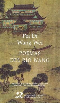 POEMAS DEL RIO WANG | 9788487198571 | DI / WEI