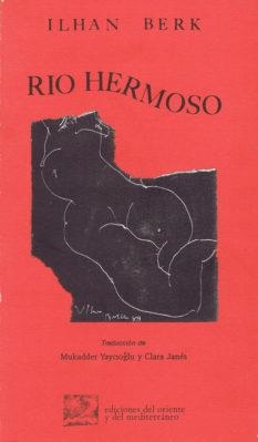 RIO HERMOSO | 9788487198236 | ILHAN, BERK
