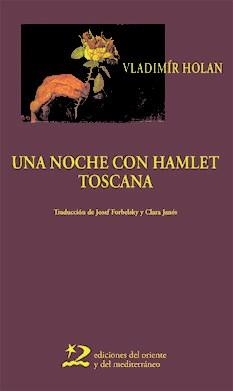 UNA NOCHE CON HAMLET TOSCANA | 9788496327184 | HOLAN