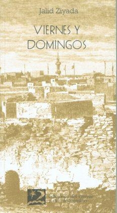 VIERNES Y DOMINGOS | 9788487198304 | JALID, ZIYADA