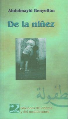 DE LA NIÑEZ | 9788487198564 | BENYELLÚN