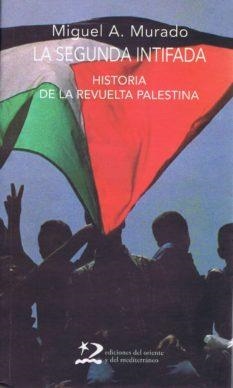 SEGUNDA INTIFADA, LA | 9788496327283 | MURADO