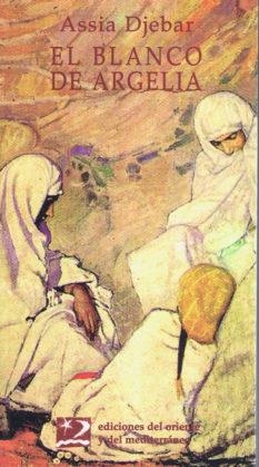 BLANCO DE ARGELIA. EL | 9788487198496 | DJEBAR
