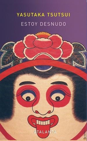 ESTOY DESNUDO Y OTROS CUENTOS | 9788493651077 | TSUTSUI, YASUTAKA