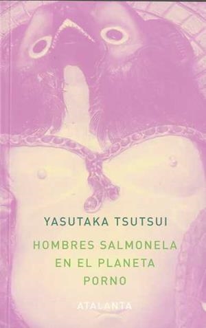 HOMBRES SALMONELA EN EL PLANETA PORNO | 9788493576349 | TSUTSUI, YASUTAKA