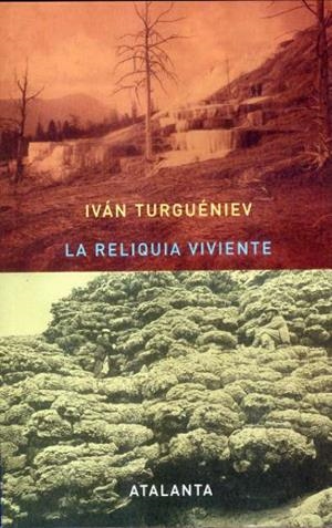 RELIQUIA VIVIENTE | 9788493531348 | TURGUÉNIEV, IVÁN