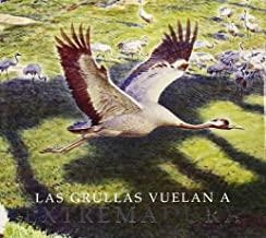 GRULLAS VUELAN A EXTREMADURA | 9788486022778 | HAMMOND, NICHOLAS