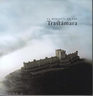 DINASTIA DE LOS TRASTAMARA | 9788495241504 | VALDEON BARUQUE, JULIO