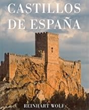 CASTILLOS DE ESPAÑA | 9788486022020 | WOLF, REINHART