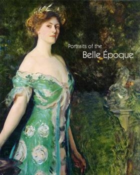 PORTRAITS OF THE BELLE EPOQUE | 9788495241818 | LLORENS, TOMAS