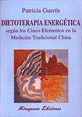 DIETOTERAPIA ENERGETICA | 9788478132010 | GUERIN FIGUERAS, PATRICIA