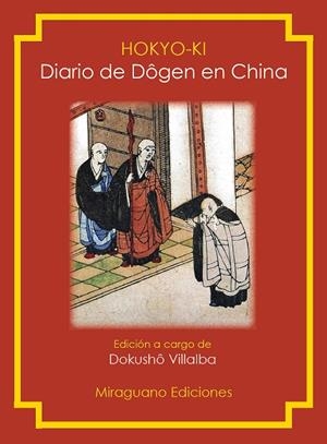 HOKYO-KI DIARIO DE DOGEN EN CHINA | 9788478133772 | DOGEN ZENJI, EIHEI
