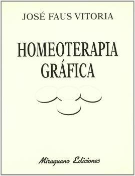 HOMEOTERAPIA GRAFICA | 9788478131303 | FAUS VITORIA, JOSE