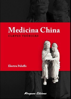 MEDICINA CHINA | 9788478133987 | PELUFFO LUPIA, ELECTRA