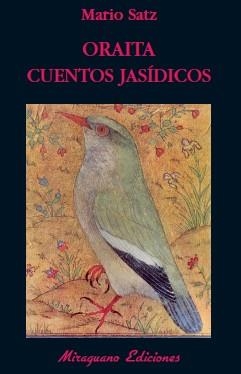 ORAITA CUENTOS JASIDICOS | 9788478133178 | SATZ TETELBAUM, MARIO