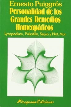 PERSONALIDAD DE LOS GRANDES REMEDIOS HOMEOPATICOS | 9788478130023 | PUIGGROS, ERNESTO