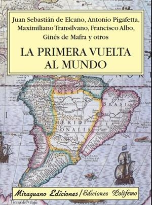 PRIMERA VUELTA AL MUNDO, LA | 9788478133895 | VARIOS AUTORES