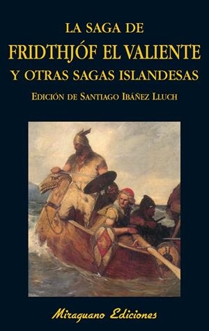 SAGA DE FRIDTHJOF EL VALIENTE Y OTRAS SAGAS ISLANDESAS | 9788478133413 | ANONIMO