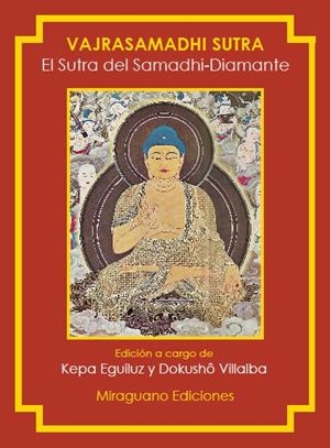 SUTRA DEL SAMADHI DIAMANTE, EL | 9788478133994 | VAJRASAMADHI SUTRA