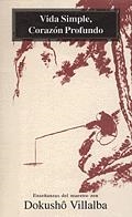 VIDA SIMPLE, CORAZÓN PROFUNDO | 9788478131679 | FERNANDEZ VILLALBA, FRANCISCO