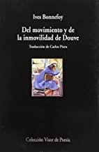 DEL MOVIMIENTO Y DE LA INMOVILIDAD DE DOUVE | 9788475220826 | BNNEFOY, IVES