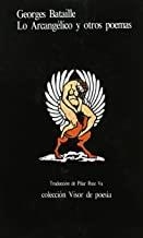 LO ARCANGÉLICO Y OTROS POEMAS | 9788475220864 | BATAILLE, GEORGES