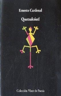 QUETZALCÓATL | 9788475222288 | CARDENAL, ERNESTO