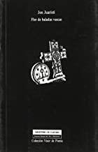 FLOR DE BALADAS VASCAS | 9788475222394 | JUARISTI, JON