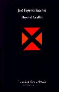 PHYSICAL GRAFFITI | 9788475223896 | EUGENIO SÁNCHEZ, JOSÉ