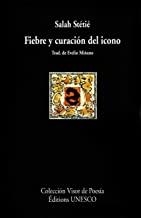 FIEBRE Y CURACIÓN DEL ICONO | 9788475224152 | STÉTIÉ, SALAH