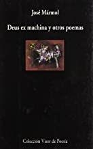 DEUS EX MACHINA Y OTROS POEMAS | 9788475229867 | MÁRMOL, JOSÉ