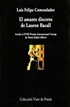 AMANTE DISCRETO DE LAUREN BACALL, EL | 9788475225166 | COMENDADOR, LUIS FELIPE