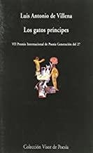 GATOS PRÍNCIPES, LOS | 9788475225807 | VILLENA, LUIS ANTONIO DE