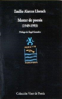 MESTER DE POESÍA 1949 - 1993 | 9788475227580 | ALARCOS LLORACH, EMILIO