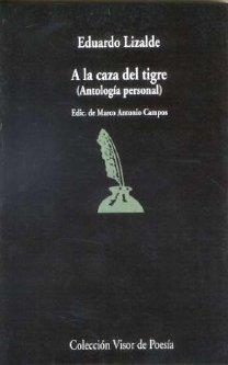 A LA CAZA DEL TIGRE | 9788475226460 | LIZALDE, EDUARDO