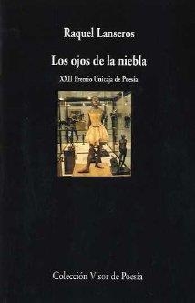OJOS DE LA NIEBLA, LOS | 9788475226798 | LANSEROS, RAQUEL