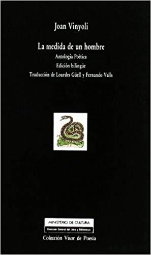 MEDIDA DE UN HOMBRE, LA | 9788475222585 | VINYOLI, JOAN